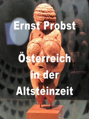 cover image of Österreich in der Altsteinzeit